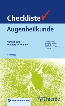 Checkliste Augenheilkunde von Burk,  Annelie, Burk,  Reinhard