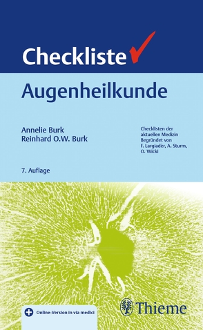 Checkliste Augenheilkunde von Burk,  Annelie, Burk,  Reinhard