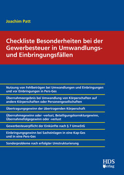 Checkliste Besonderheiten bei der Gewerbesteuer in Umwandlungs- und Einbringungsfällen von Patt,  Joachim