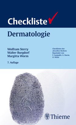 Checkliste Dermatologie von Burgdorf,  Walter, Sterry,  Wolfram, Worm,  Margitta
