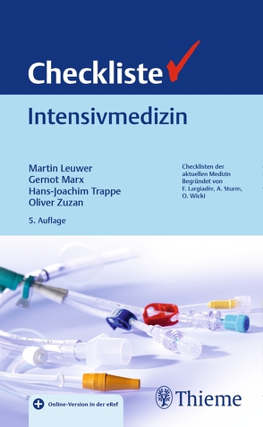 Checkliste Intensivmedizin von Leuwer,  Martin, Marx,  Gernot, Trappe,  Hans-Joachim, Zuzan,  Oliver