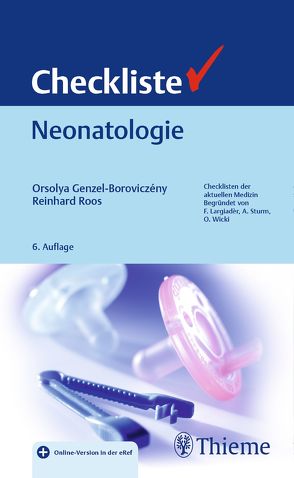 Checkliste Neonatologie von Genzel-Boroviczény,  Orsolya, Roos,  Reinhard