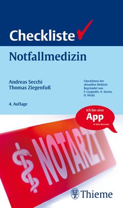 Checkliste Notfallmedizin von Secchi,  Andreas, Ziegenfuß,  Thomas