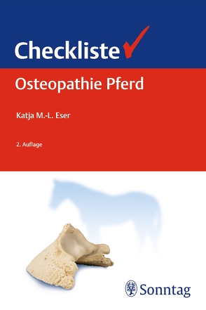 Checkliste Osteopathie Pferd von Eser,  Katja