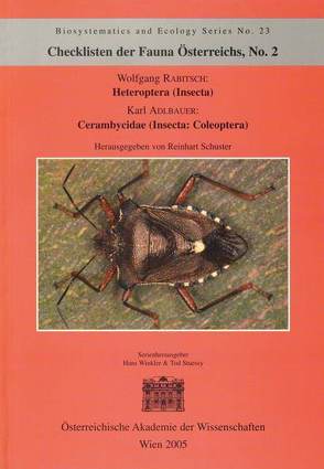 Checklisten der Fauna Österreichs, Nr. 2 – Heteroptera (Insecta) Cerambycidae (Insecta: Coleoptera) von Adlbauer,  Karl, Rabitsch,  Wolfgang, Stuessy,  Tod, Winkler,  Hans