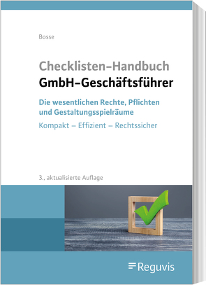 Checklisten Handbuch GmbH-Geschäftsführer von Bosse,  Christian