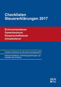 Checklisten Steuererklärungen 2017 von Arndt,  Thomas, Lähn,  Annette, Perbey,  Uwe