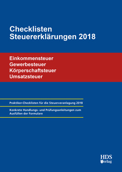 Checklisten Steuererklärungen 2018 von Arndt,  Thomas, Lähn,  Annette, Perbey,  Uwe