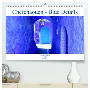 Chefchaouen – Blue Details (hochwertiger Premium Wandkalender 2024 DIN A2 quer), Kunstdruck in Hochglanz von Furkert,  Nicola