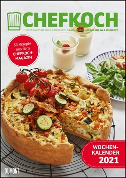 Chefkoch Wochenkalender 2021 – Küchen-Kalender – mit Notizfeld – pro Woche 1 Rezept – Format DIN A4 – Spiralbindung
