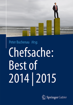 Chefsache: Best of 2014 | 2015 von Buchenau,  Peter