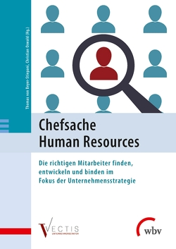 Chefsache Human Resources von Oswald,  Christian, von Beyer-Stiepani,  Thomas
