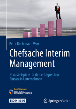 Chefsache Interim Management von Buchenau,  Peter