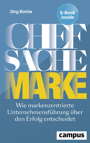 Chefsache Marke von Bürkle,  Jörg