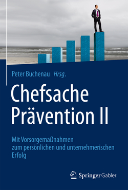 Chefsache Prävention II von Buchenau,  Peter