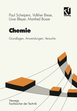 Chemie von Biese,  Volkher, Bleyer,  Uwe, Bosse,  Manfred, Scheipers,  Paul