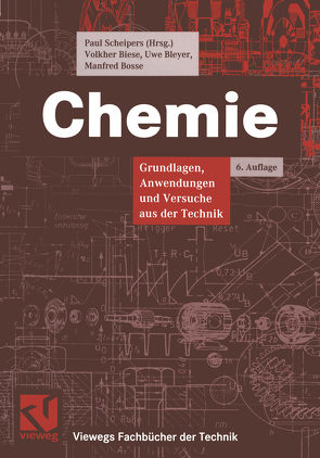 Chemie von Biese,  Volkher, Bleyer,  Uwe, Bosse,  Manfred, Scheipers,  Paul