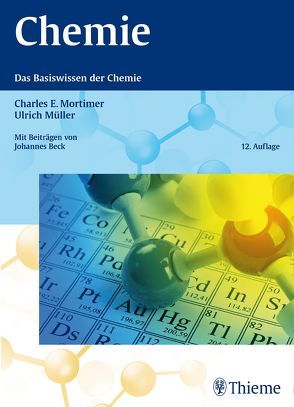 Chemie von Mortimer,  Charles E., Mueller,  Ulrich