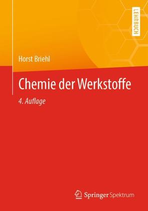 Chemie der Werkstoffe von Briehl,  Horst