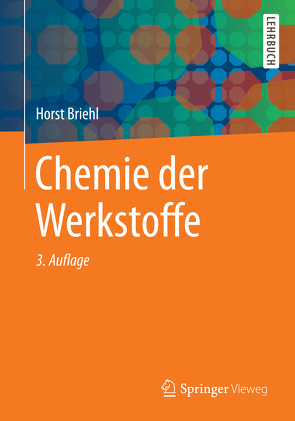 Chemie der Werkstoffe von Briehl,  Horst