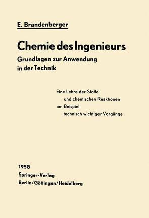 Chemie des Ingenieurs von Brandenberger,  Ernst