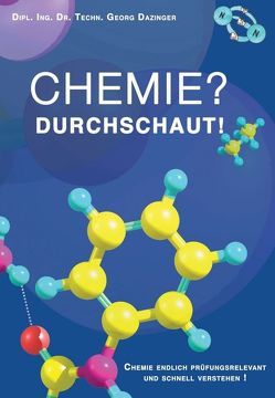 Chemie? Durchschaut! von Burgstaller,  Georg Dazinger,  Thomas, Dazinger,  Georg