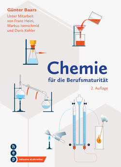 Chemie für die Berufsmaturität (Print inkl. eLehrmittel, Neuauflage 2023) von Baars,  Günter
