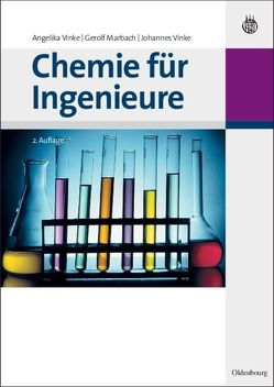 Chemie für Ingenieure von Marbach,  Gerolf, Vinke,  Angelika, Vinke,  Johannes