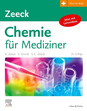 Chemie für Mediziner von Grond,  Stephanie, Zeeck,  Axel, Zeeck,  Sabine Cécile