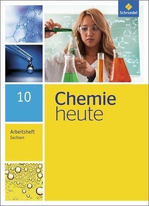 Chemie heute SI – Ausgabe 2013 für Sachsen von Asselborn,  Wolfgang, Kirsch,  Wolfgang, Rickers,  Jens, Risch,  Karl T., Sieve,  Bernhard F.