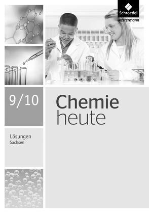 Chemie heute SI – Ausgabe 2013 für Sachsen von Asselborn,  Wolfgang, Kirsch,  Wolfgang, Rickers,  Jens, Risch,  Karl T., Sieve,  Bernhard F.