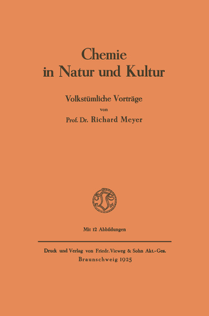 Chemie in Natur und Kultur von Meyer,  Richard