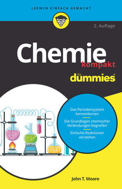 Chemie kompakt für Dummies von Beese,  Hans Joachim, Moore,  John T., Strahl,  Hartmut