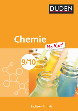 Chemie Na klar! – Sekundarschule Sachsen-Anhalt – 9./10. Schuljahr