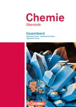 Chemie Oberstufe – Westliche Bundesländer von Arnold,  Karin, Dietrich,  Volkmar, Eberle,  Andreas, Grimmer,  Andreas, Labahn,  Bettina, Malz,  Ralf, Schäfer,  Steffen