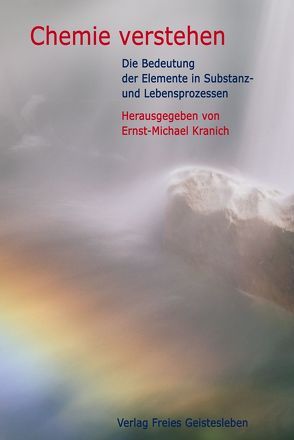 Chemie verstehen von Kranich,  Ernst M