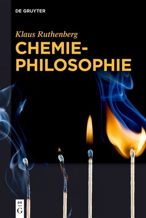 Chemiephilosophie von Ruthenberg,  Klaus