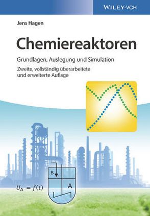 Chemiereaktoren von Hagen,  Jens