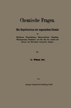 Chemische Fragen von Otto,  Wilhelm