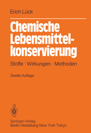 Chemische Lebensmittelkonservierung von Lück,  Erich