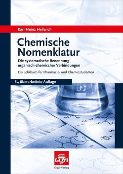 Chemische Nomenklatur von Hellwich,  Karl-Heinz