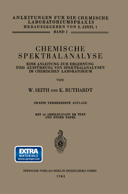 Chemische Spektralanalyse von Ruthardt,  Konrad, Seith,  Wolfgang