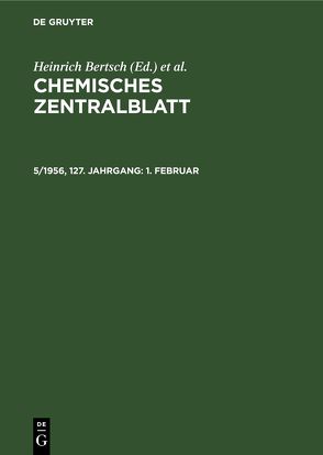 Chemisches Zentralblatt / 1. Februar von Bertsch,  Heinrich, Deutsche Chemische Gesellschaft, Klemm,  Wilhelm, Pflücke,  Maximilian