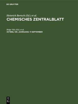 Chemisches Zentralblatt / 11 September von Völz,  Helga, Weiske,  Christian
