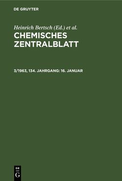 Chemisches Zentralblatt / 16. Januar von Bertsch,  Heinrich, Deutsche Chemische Gesellschaft, Klemm,  Wilhelm, Pflücke,  Maximilian