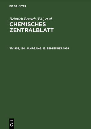 Chemisches Zentralblatt / 16. September 1959 von Bertsch,  Heinrich, Deutsche Chemische Gesellschaft, Klemm,  Wilhelm, Pflücke,  Maximilian