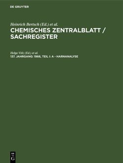 Chemisches Zentralblatt / Sachregister / 1966, Teil I: A – Harnanalyse von Völz,  Helga, Weiske,  Christian