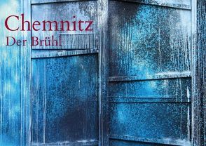 Chemnitz – Der Brühl (Posterbuch DIN A2 quer) von Hultsch,  Heike