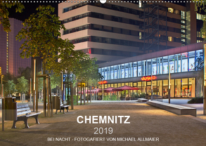 Chemnitz – fotografiert von Michael Allmaier (Wandkalender 2019 DIN A2 quer) von Allmaier,  Michael