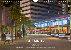 Chemnitz – fotografiert von Michael Allmaier (Wandkalender 2021 DIN A4 quer) von Allmaier,  Michael